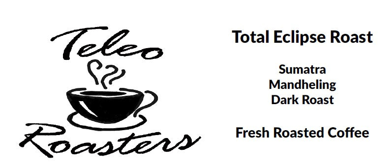 Total Eclipse Roast Coffee 1 lb. Whole Bean