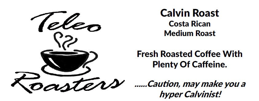 Calvin Roast Coffee 1 lb. Whole Bean