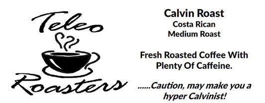 Calvin Roast Coffee 1 lb. Whole Bean